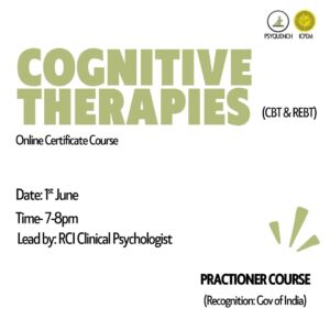 Cognitive Therapies (CBT & RBT)