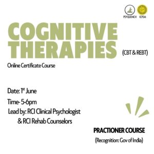 Cognitive Therapies (CBT & RBT)