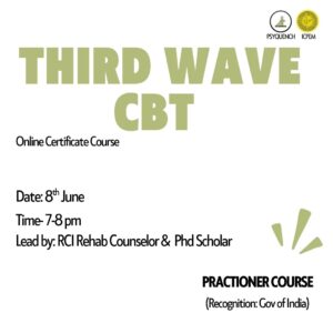 Third Wave Cognitive Behavior Therapy(CBT)