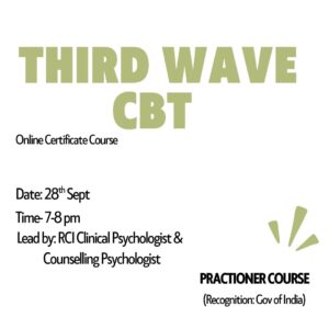 Third Wave Cognitive Behavior Therapy(CBT)