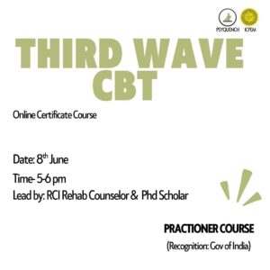 Third Wave Cognitive Behavior Therapy(CBT)
