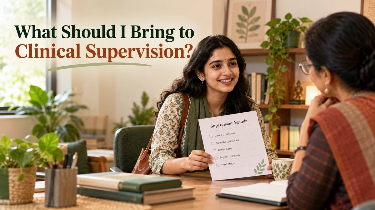 what to bring to clinical supervision